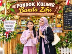 Pondok Kuliner Bunda ZIFA Resmi Buka Di KOBA, Hadirkan Cita Rasa Lezat Yang Menggugah Selera Bikin Ketagihan